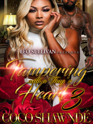 cover image of Tampering With a Thug's Heart 3